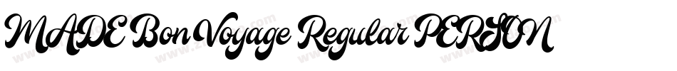 MADE Bon Voyage Regular PERSONAL USE字体转换